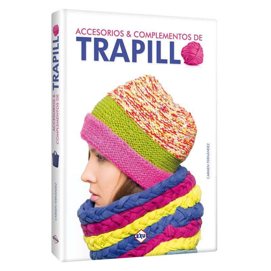 Libro Accesorios y complementos de trapillo - Lexus