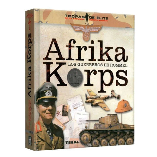 Libro Afrika Korps Los Guerreros De Rommel - Lexus