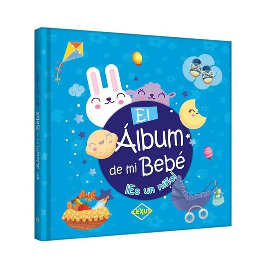 Libro El Album De Mi Bebé ¡Es Un Niño! - Nuevo y original - Lexus