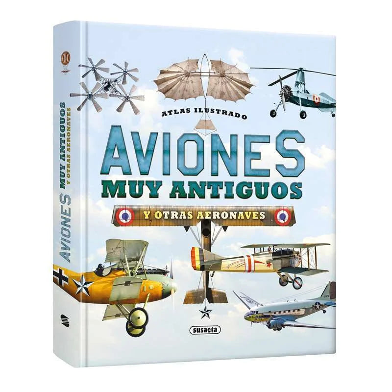 Libro Atlas Ilustrado Aviones Muy Antiguos - Lexus