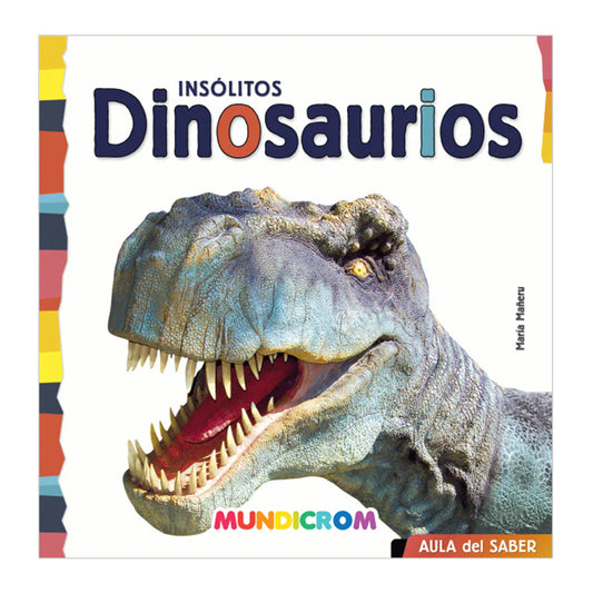 Insolitos Dinosaurios - Mundicrom