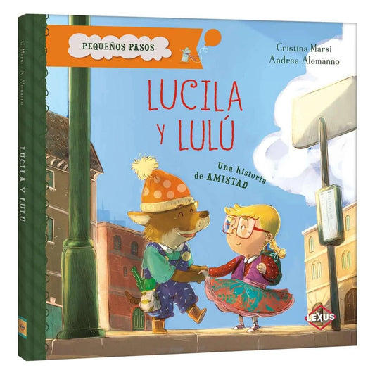 Libro Lucila Y Lulú, Una Historia De Amistad - Nuevo y original - Lexus