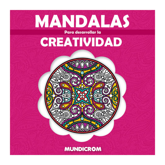 Mandalas Para Desarrollar La Creatividad - Mundicrom