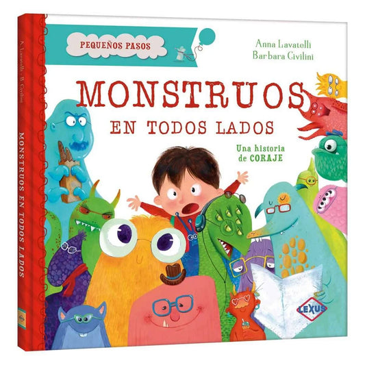 Libro Monstruos En Todos Lados, Una Historia De Amistad - Nuevo y Original - Lexus