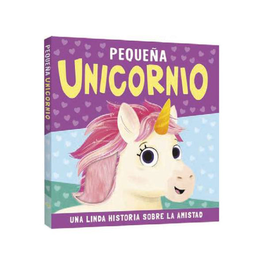 Pequeña Unicornio - Libro Interactivo Toca Y Siente - Lexus