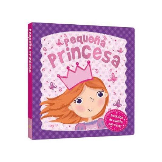 Pequeña Princesa - Cuento Con Rimas Interactivo - Toca y siente - Lexus